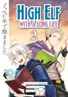 High Elf with a Long Life Vol.2 1787749096 Book Cover