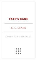 Fate's Bane 1250293146 Book Cover