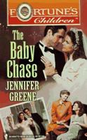 The Baby Chase 0373501889 Book Cover