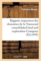 Rapport de M. Tha(c)Odore Menna(c), Inspecteur Des Domaines de La Transwaal Consolidated Land 2013725132 Book Cover