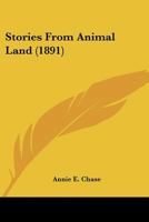 Stories From Animal Land 143706938X Book Cover