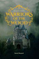 Warriors of the Wood 1665301740 Book Cover