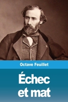 Echec et Mat (French Edition) 3967874389 Book Cover