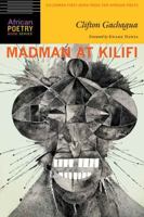 Madman at Kilifi (African Poetry Book) 0803249624 Book Cover