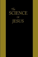 The Science of Jesus 0359939589 Book Cover