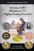 Mataluna: 151 Afghan Pashto Proverbs 0692215182 Book Cover