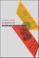 In Search of Russian Modernism 1421426412 Book Cover
