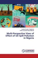 Multi-Perspective View of Effect of Oil Spill Pollution in Nigeria 6139992958 Book Cover