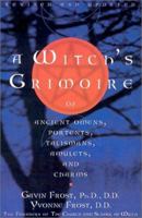 A Witch's Grimoire of Ancient Omens, Portents, Talismans, Amulets, and Charms 0735203261 Book Cover