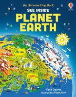 See Inside Planet Earth (An Explorer's Guide)