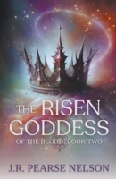 The Risen Goddess B0BDJH6TX6 Book Cover
