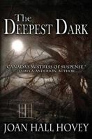 The Deepest Dark 1771452218 Book Cover