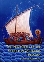 The Infallibility of the Church in Orthodox Theology 1920691987 Book Cover