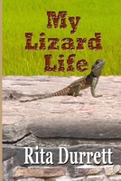 My Lizard Life B0C91QZSX1 Book Cover