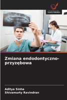 Zmiana endodontyczno-przyzebowa (Polish Edition) 6630216156 Book Cover