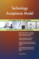 Technology Acceptance Model A Complete Guide - 2020 Edition 0655914714 Book Cover