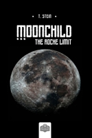 Moonchild: The Roche Limit B0GGY84ZHZ Book Cover