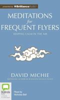Meditations for Frequent Flyers 1743155417 Book Cover