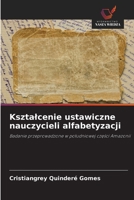 Ksztalcenie ustawiczne nauczycieli alfabetyzacji (Polish Edition) 6207825098 Book Cover