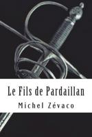 Le fils de Pardaillan 1979138303 Book Cover