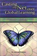 Casting the Net over Global Learning: New Developments in Workforce and Online Psychologies 1580001068 Book Cover