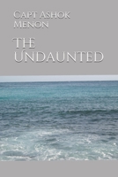 The Undaunted 1656306891 Book Cover