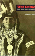 War Dance: Plains Indian Musical Performance 0816513651 Book Cover