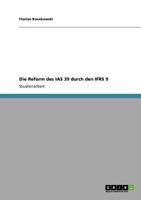 Die Reform des IAS 39 durch den IFRS 9 3640792831 Book Cover