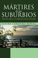 Mártires de los suburbios (Spanish Edition) 1797793012 Book Cover