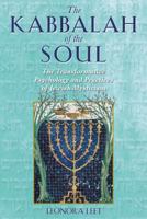 The Kabbalah of the Soul: The Transformative Psychology and Practices of Jewish Mysticism 089281957X Book Cover