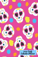 2020 Daily Calendar Planner: Sugar Skulls Pattern Pink 1698263295 Book Cover