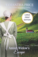 Amish Widow's Escape 1539507122 Book Cover