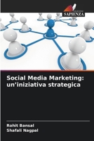 Social Media Marketing: un'iniziativa strategica (Italian Edition) 6630246985 Book Cover