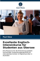 Exzellente Englisch-Intensivkurse für Studenten aus Übersee 620321616X Book Cover