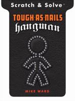 Scratch Solve® Tough-as-Nails Hangman 1402781598 Book Cover