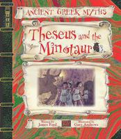Theseus and the Minotaur (Ancient Greek Myths) 1435151216 Book Cover