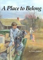 A Place to Belong (Adventures in Time) 0876148089 Book Cover