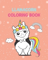 llamacorn coloring book: 8x10 blank llama unicorn pages for unicorn llama lovers to color and enjoy, unillama coloring book B088B71F72 Book Cover