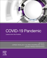 Covid-19 Pandemic: Lessons from the Frontline 0323828604 Book Cover