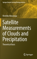 Satellite Measurements of Clouds and Precipitation: Theoretical Basis 981192242X Book Cover