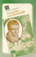 Alexander Von Humboldt 9681634039 Book Cover