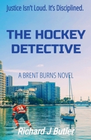 The Hockey Detective (Brent Burns) B0GWYC4C75 Book Cover