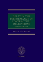 Delay in the Performance of Contractual Obligations 0198792328 Book Cover