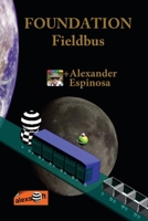 FOUNDATION Fieldbus 1468136860 Book Cover
