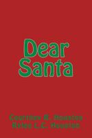 Dear Santa 1490371419 Book Cover
