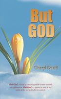 But God 1477283765 Book Cover