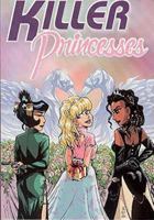 Killer Princesses 1929998317 Book Cover