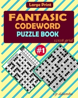 FANTASTIC CODEWORD PUZZLE BOOK B0CSSFW776 Book Cover