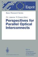 Perspectives for Parallel Optical Interconnects 3642492665 Book Cover