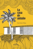 La Casa de Anta?o 1951484320 Book Cover